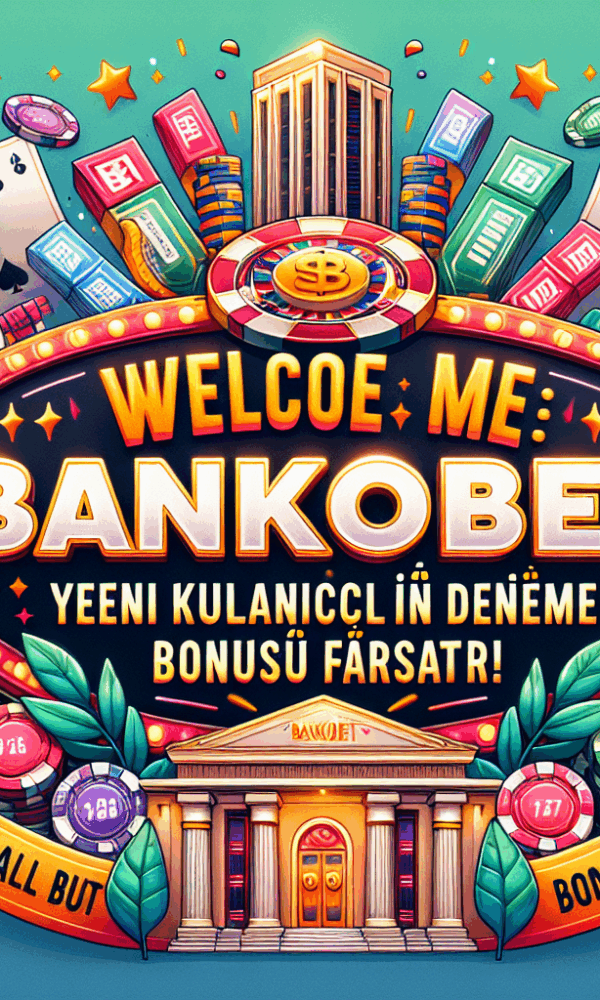 yeni kullanıcıya deneme bonusu