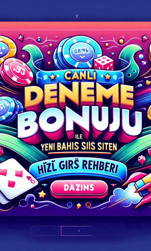 canlı casino deneme bonusu siteleri